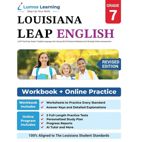 LEAP Test Prep: Grade 7 English Language Arts Literacy (ELA) Practice Workbook and Full-length Online Assessments: LEAP Study Guide