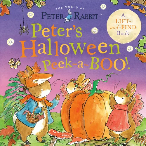 Peter's Halloween Peek-A-Boo!: A Lift-And-Find Book