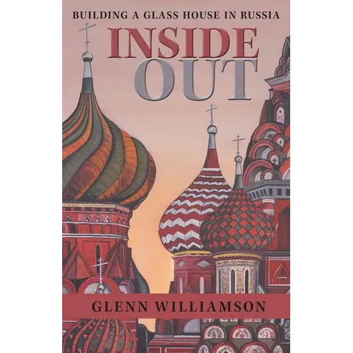 Inside Out: Building a Glass House in Russia