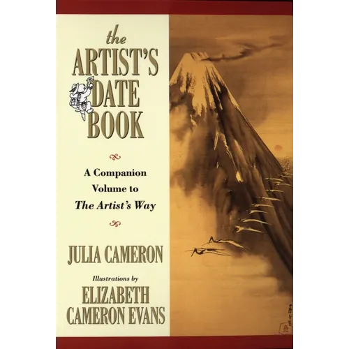 The Artist's Date Book: A Companion Volume to The Artist's Way
