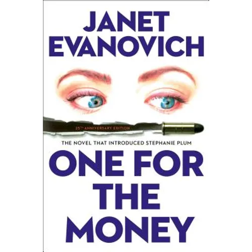 One for the Money: The First Stephanie Plum Novel