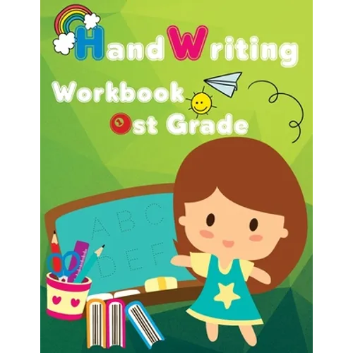 Handwriting Practice: Handwriting Workbook 1st Grade: Over 400 Words
