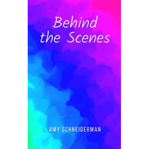 Behind the Scenes