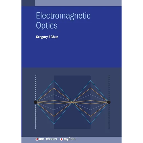 Electromagnetic Optics
