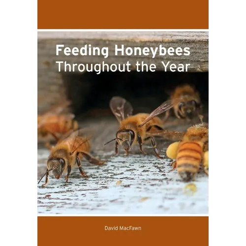 Feeding Honeybees Throughout the Year