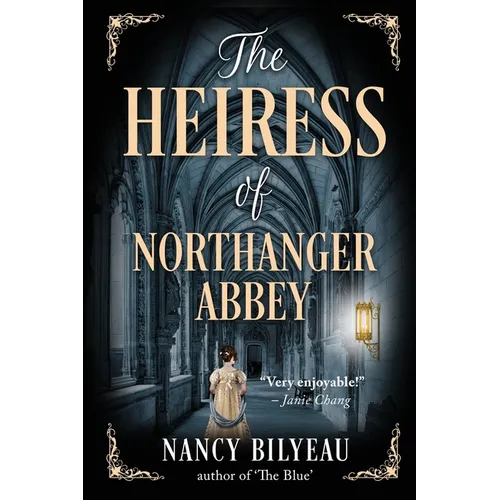 The Heiress of Northanger Abbey