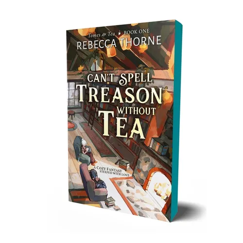 Can't Spell Treason Without Tea