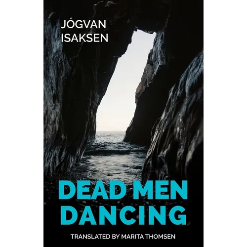 Dead Men Dancing