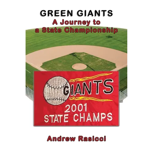 Green Giants: A Journey to a State Championship