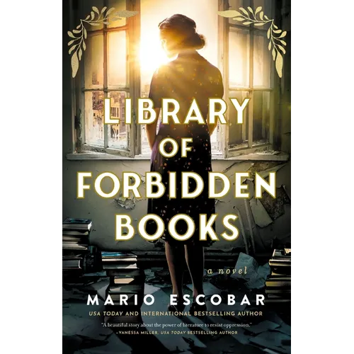 Library of Forbidden Books: A Sweeping Historical Fiction Novel about a Librarian Protecting Banned Books in Nazi Germany