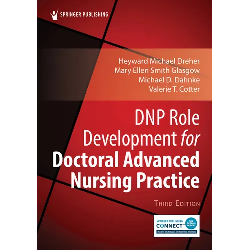 DNP Role Development for Doctoral Advanced Nursing Practice