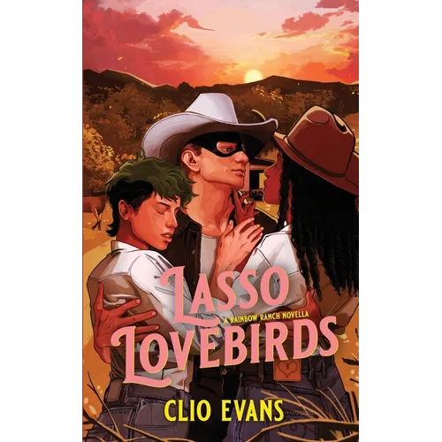 Lasso Lovebirds: Rainbow Ranch