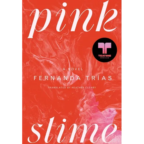 Pink Slime
