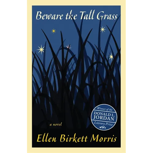 Beware the Tall Grass