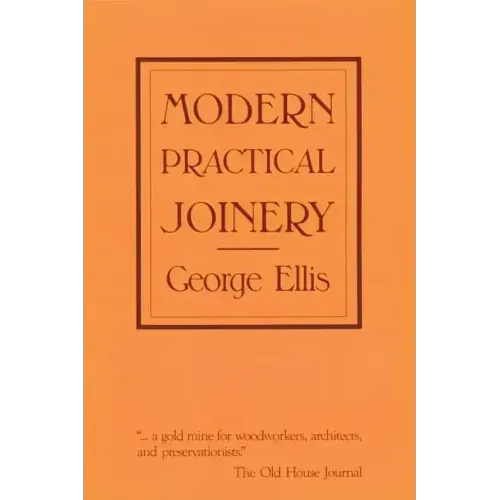 Modern Practical Joinery