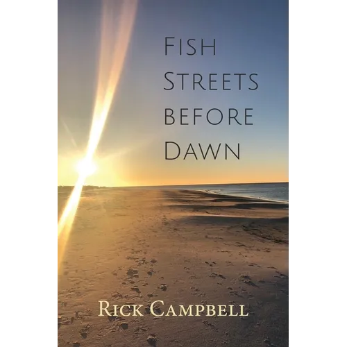 Fish Streets before Dawn: Poems