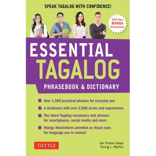 Essential Tagalog Phrasebook & Dictionary: Start Conversing in Tagalog Immediately! (Revised Edition)