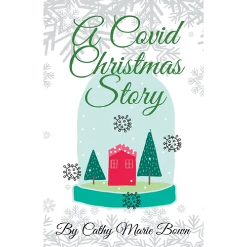 A Covid Christmas Story
