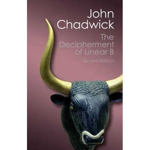 The Decipherment of Linear B