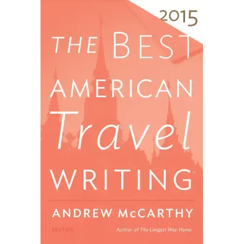 The Best American Travel Writing