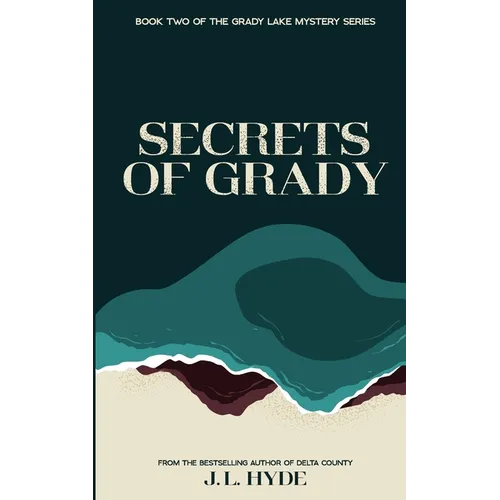 Secrets of Grady