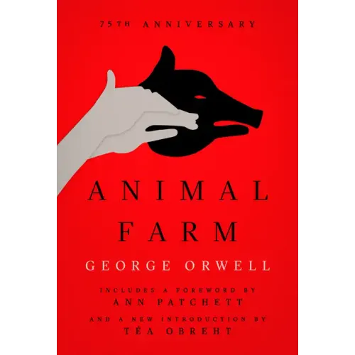 Animal Farm: A Fairy Story