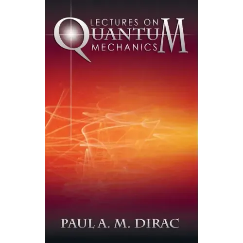 Lectures on Quantum Mechanics