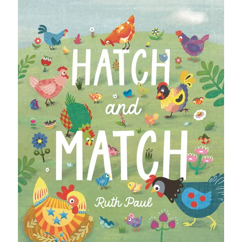Hatch and Match: A Springtime Seek-And-Find Book