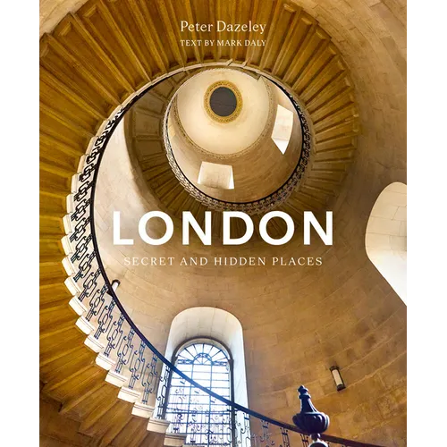 London: Secret and Hidden Places