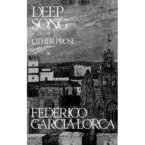 Deep Song and Other Prose