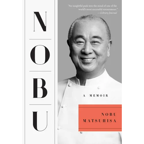 Nobu: A Memoir - Paperback