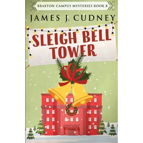 Sleigh Bell Tower