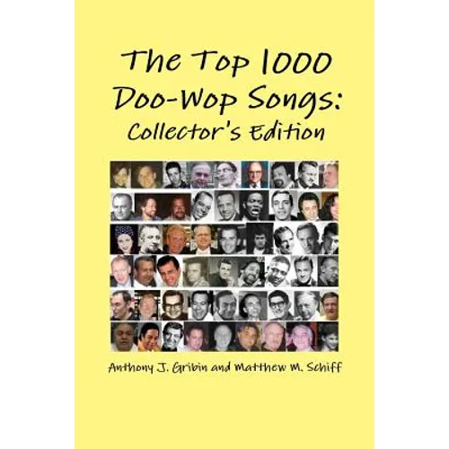 The Top 1000 Doo-Wop Songs: Collector's Edition