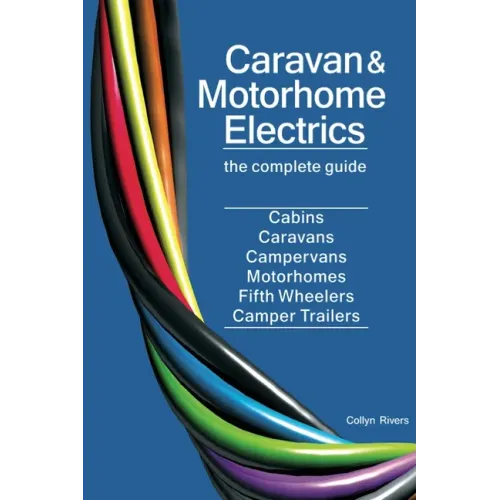 Caravan & Motorhome Electrics: The Complete Guide