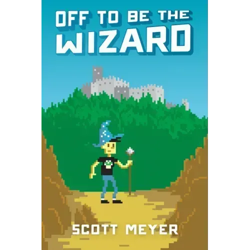Off to Be the Wizard