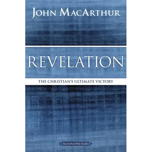Revelation: The Christian's Ultimate Victory