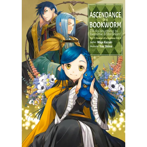 Ascendance of a Bookworm: Part 5 Volume 3 (Light Novel)