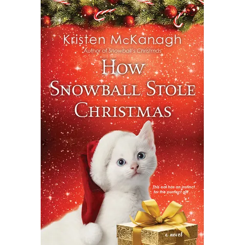 How Snowball Stole Christmas