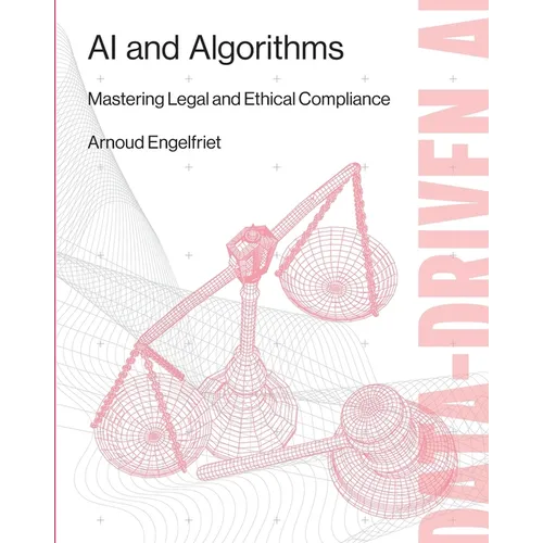 AI and Algorithms: Mastering Legal and Ethical Compliance