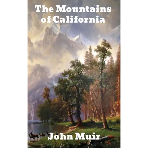 The Mountains of California