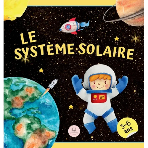 Le Système Solaire Pour Les Enfants: Apprenez les noms des planètes et bien plus encore