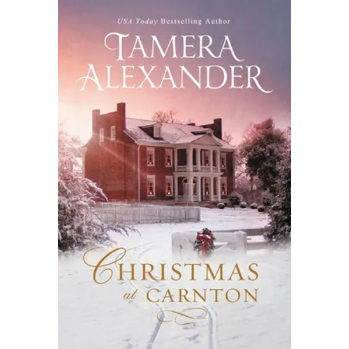 Christmas at Carnton: A Novella