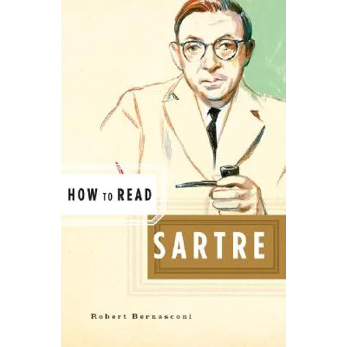 How to Read Sartre