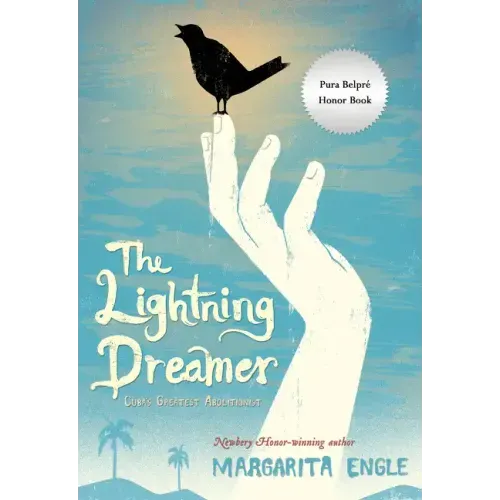 The Lightning Dreamer: Cuba's Greatest Abolitionist