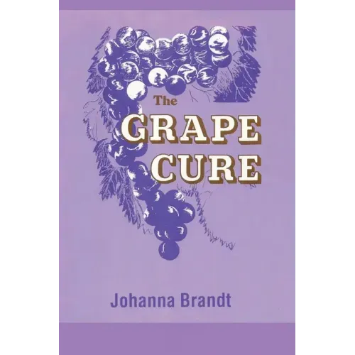The Grape Cure