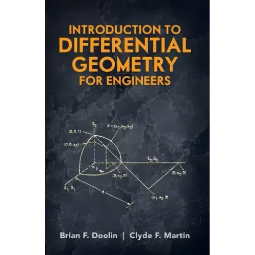 Introduction to Differential Geometry for Engineers