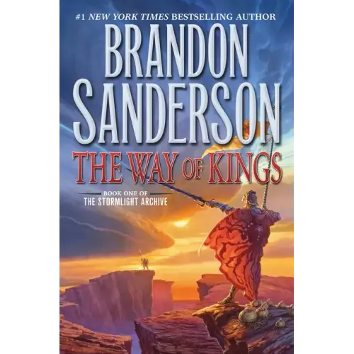The Way of Kings: Book One of the Stormlight Archive