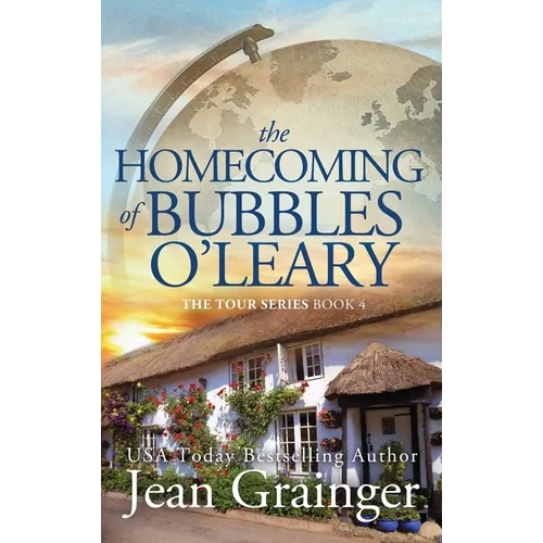 Homecoming of Bubbles O'Leary: The Tour Series Book 4