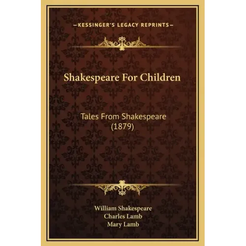 Shakespeare for Children: Tales from Shakespeare (1879)
