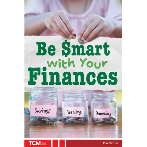 Be Smart with Your Finances